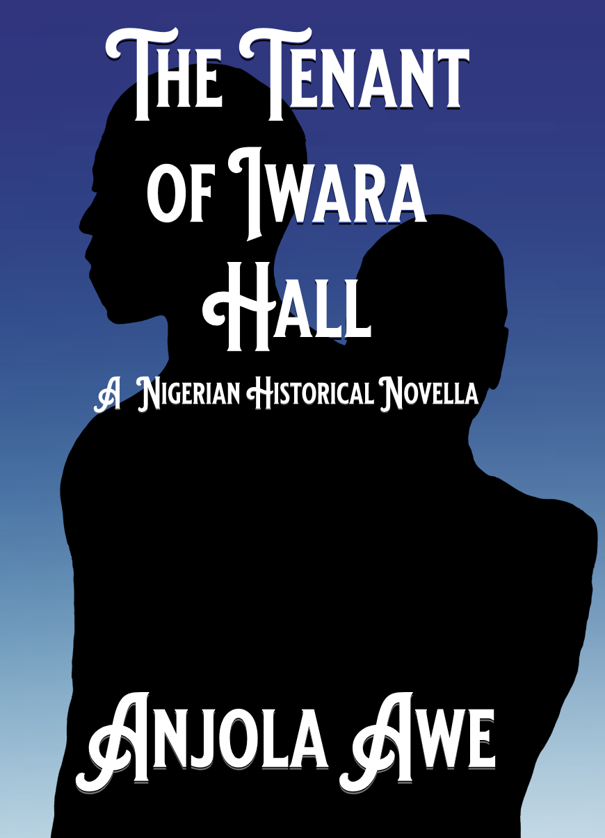 The Tenant of Iwàrà Hall