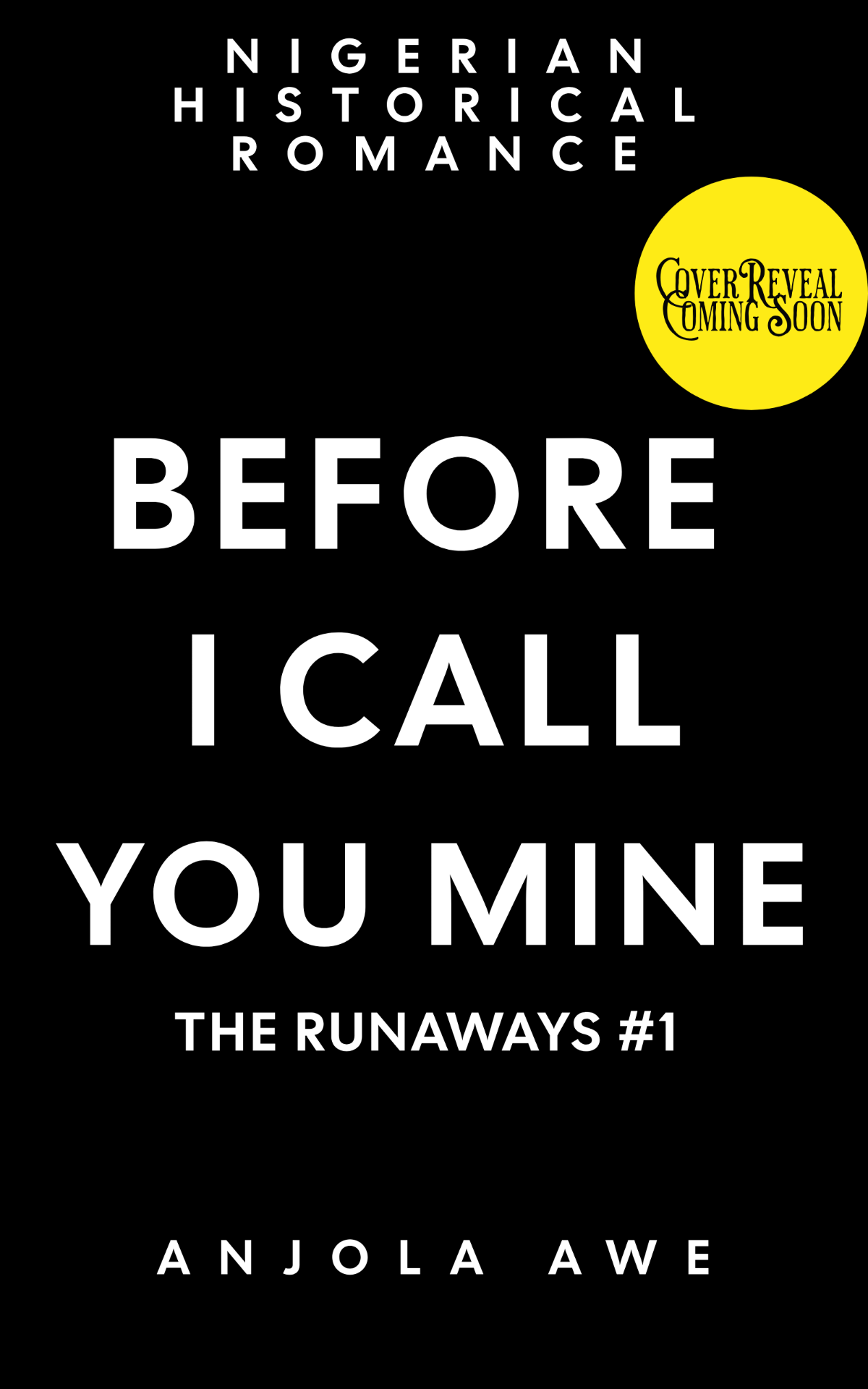 Before I Call You Mine